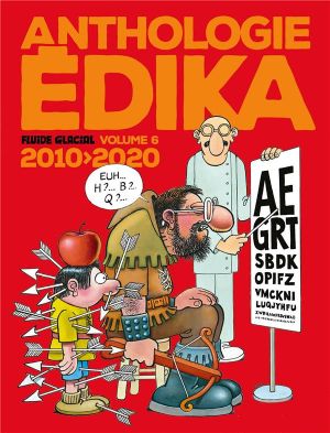 2010-2020 - Anthologie Édika, tome 6