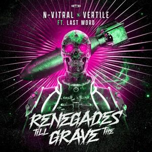 Renegades Till the Grave (Single)