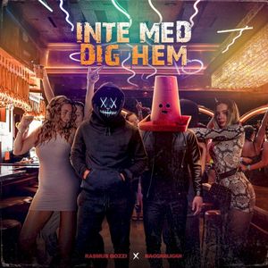 INTE MED DIG HEM (Single)