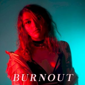 Burnout (Single)