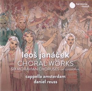 Leoš Janáček: Choral Works