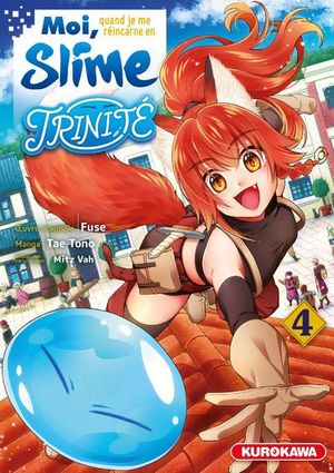 Moi, quand je me réincarne en Slime : Trinité, tome 4