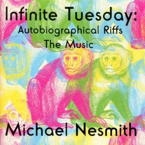 Infinite Tuesday: Autobiographical Riffs - The Music