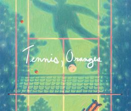 image-https://media.senscritique.com/media/000022178187/0/tennis_oranges.jpg