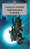 Crépuscule d'acier, tome 1