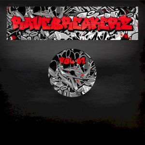 Ravebreakerz, Vol 01