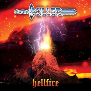 Hellfire: The Best Of Killer 1980–2023