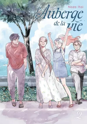 L'Auberge de la vie, tome 2