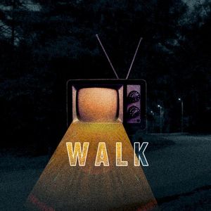 Walk (Single)