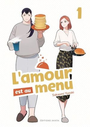 L'amour est au menu, tome 1