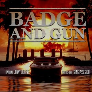 Badge and Gun (Single)