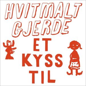 Et kyss til (Single)