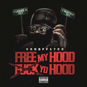 #FreeMyHoodFuckYoHood