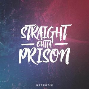 Straight Outta Prison (EP)