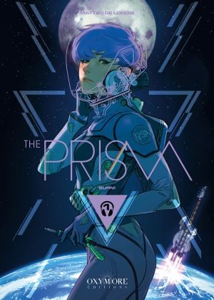 The Prism t.1 : Burn!