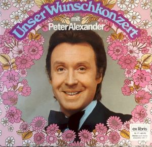 Unser Wunschkonzert mit Peter Alexander