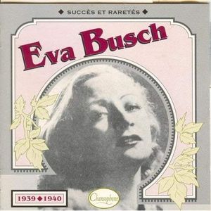 Eva Busch : Succès et raretés 137 : 1939–1940