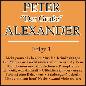 Peter “Der Große” Alexander Folge 1