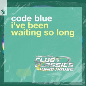 I've Been Waiting So Long (Single)