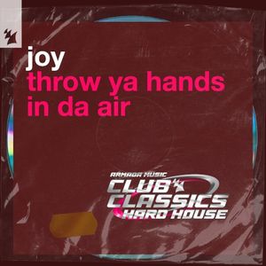 Throw Ya Hands In Da Air (Single)