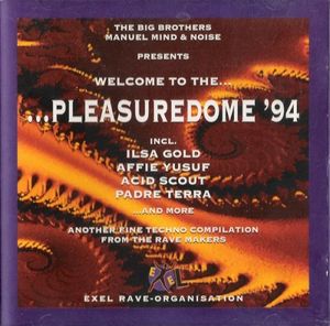 Manuel Mind & Noise Presents Pleasuredome '94