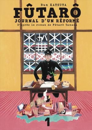 Fûtarô : Journal d'un Réformé, tome 1