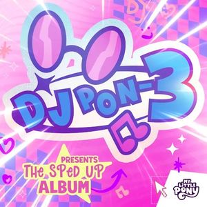 DJ Pon-3 Presents: The Sped Up Album Vol. 1 (OST)