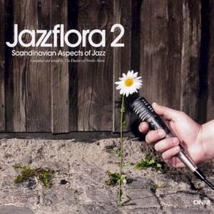 Jazzflora 2: Scandinavian Aspects of Jazz