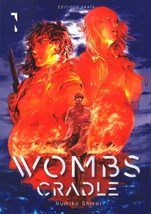 Wombs Cradle, tome 1