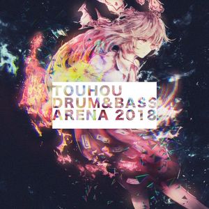 Touhou Drum & Bass Arena 2018