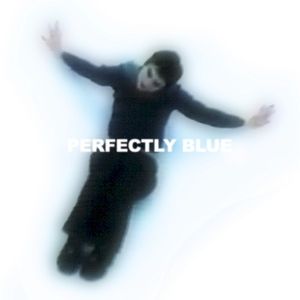 Perfectly Blue (Single)