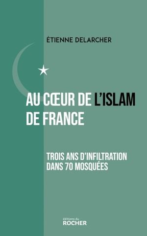 Au coeur de l'Islam de France