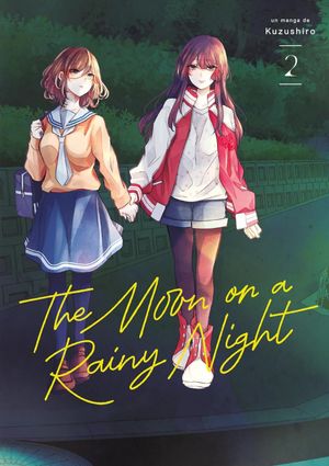 The Moon on a Rainy Night, tome 2