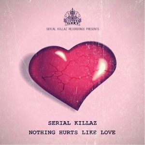 Nothing Hurts Like Love (Single)