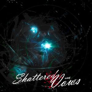 Shattered Vows (Single)