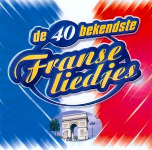 De 40 bekendste Franse liedjes