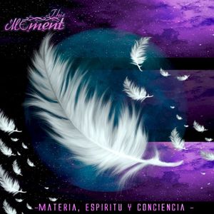 Materia, Espíritu y Conciencia (EP)