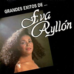 Grandes exitos de... Eva Ayllón