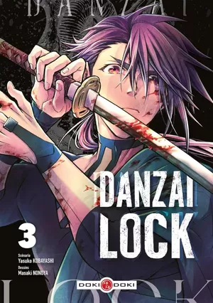 Danzai Lock, tome 3