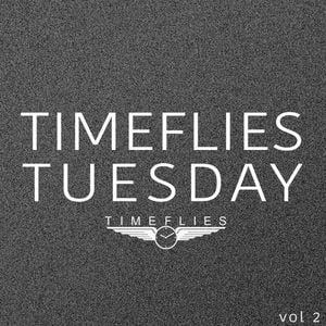 Timeflies Tuesday, Vol. 2 (Single)