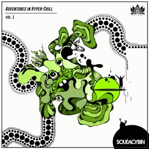 Adventures in Hyper-Chill Vol. 1 (EP)