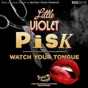 Watch Your Tongue (Single)