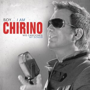 Soy … I Am Chirino, Mis Canciones - My Songs