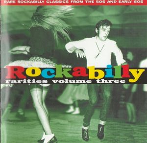 Rockabilly Rarities, Volume 3