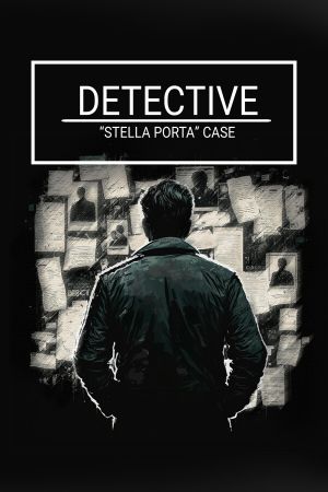 Detective: Stella Porta case