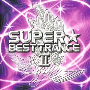 Super Best Trance II