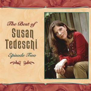 The Best of Susan Tedeschi: Episode Two