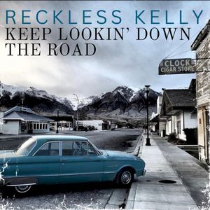 Keep Lookin’ Down the Road (Single)