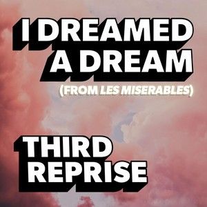 I Dreamed a Dream (Single)