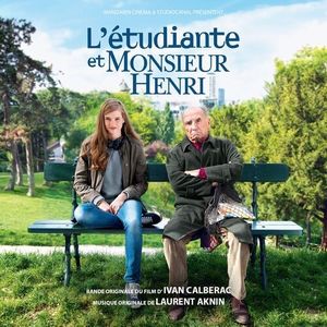 L’étudiante et Monsieur Henri (Bande originale du film d’Ivan Calberac)